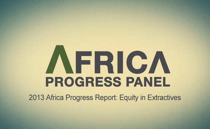2013 Africa Progress Report: Equity in Extractives